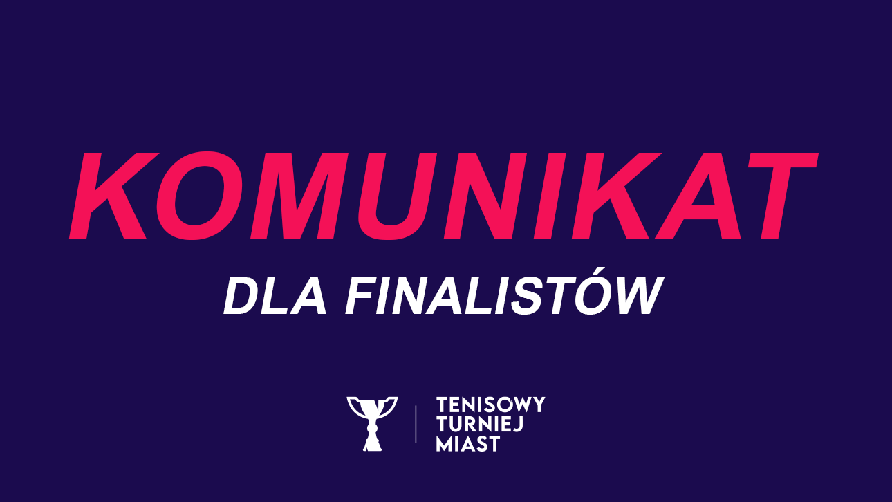 Tenisowy Turniej Miast - FINAŁ 2023